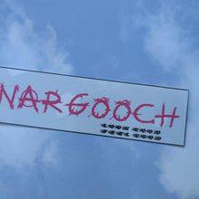 Load image into Gallery viewer, GNARGOOCH bumper sticker!